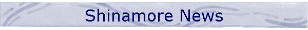 Shinamore News