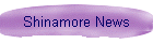 Shinamore News