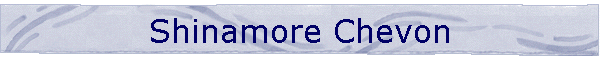 Shinamore Chevon